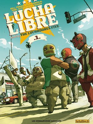cover image of Lucha Libre (2016), Tome 1